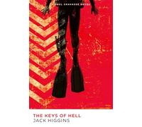The Keys of Hell: The high-stakes spy action thriller novel for 2025 by the legendary Sunday Times bestselling author: Book 3 (Paul Chavasse series)