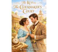 The Keys to the Clockmaker's Court