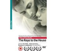 The Keys to the House [DVD] [2004]