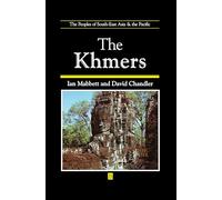 The Khmers (The Peoples of South-East Asia and the Pacific)