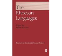 The Khoesan Languages (Routledge Language Family Series)