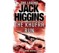 THE KHUFRA RUN: A Gripping Action Mystery of Stolen Treasure and Ruthless Enemies