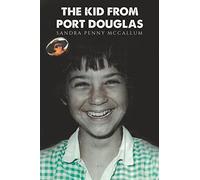 The Kid From Port Douglas
