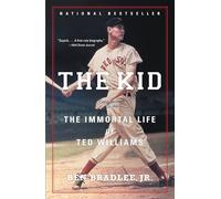 The Kid: The Immortal Life of Ted Williams
