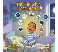 THE KID WITH 1000 IDEAS