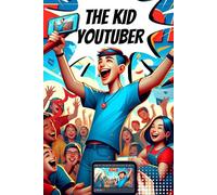 The Kid Youtuber: YoutuKids