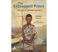 The Kidnapped Prince: The Life of Olaudah Equiano