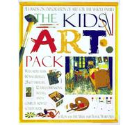 The Kids' Art Pack: A Hands-on Exploration of Art for the Whole Family