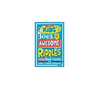 The Kids’ Book of Awesome Riddles