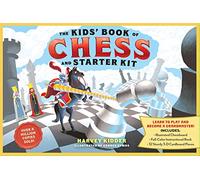 The Kids’ Book of Chess and Starter Kit: Learn to Play and Become a Grandmaster! Includes Illustrated Chessboard, Full-Color Instructional Book, and 32 Sturdy 3-D Cardboard Pieces