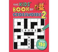 The Kids' Book of Crosswords 2
