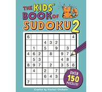 The Kids' Book of Sudoku 2 (Buster Puzzle Books)