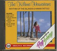 The Kilima Hawaiians - Rhythm Of The Islands &