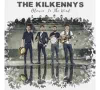 THE KILKENNYS - BLOWIN' IN THE WIND CD NEW