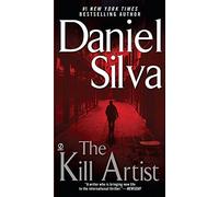 The Kill Artist (Gabriel Allon Novels) - Paperback NEW Silva, Daniel 01/04/2004