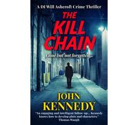 The Kill Chain (DI Will Ashcroft Crime Thrillers)