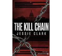 The Kill Chain: "The most dangerous terrorist isn't human. It's the AI designed to stop them."