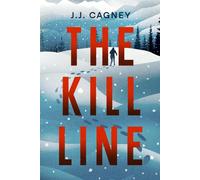 The Kill Line