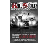 The Kill Society: A Sandman Slim thriller from the New York Times bestselling master of supernatural noir: Book 9