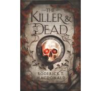 The Killer and The Dead (The World Belt Series)
