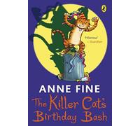 [ The Killer Cat's Birthday Bash ] [ THE KILLER CAT'S BIRTHDAY BASH ] BY Fine, Anne ( AUTHOR ) May-07-2009 Paperback