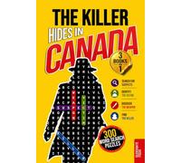 The Killer Hides in Canada: Vol. 1-3 Collection · Murder Mystery Word Search Book for Adults · 300 Crime Puzzles from Toronto, Edmonton and Ottawa · Whodunit, Detective Cases and Deduction Games