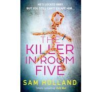 The Killer in Room Five: A dark and twisting read from the author of THE ECHO MAN