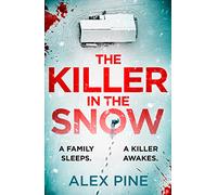 The Killer in the Snow: (DI James Walker series Book 2)