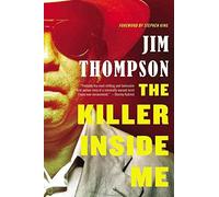 [(The Killer Inside Me)] [By (author) Jim Thompson ] published on (August, 2014)