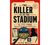 The Killer Is in the Stadium: 12,777 Fans. One Killer. One Matchday Mystery Puzzle.