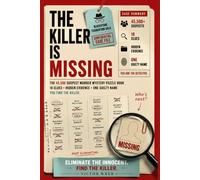 The Killer is Missing: The 45,500 Suspect Murder Mystery Puzzle Book | 18 Clues, Hidden Evidence, One Guilty Name, Find the One Guilty Name