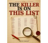 The Killer Is on This List: 30,000 Suspects. 17 Clues. No Luck Required. A Murder Mystery Logic Puzzle of Pure Deduction for Adults