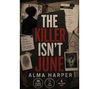 The Killer Isn’t June: A Murder Mystery Puzzle Book Where Every Name Hides a Clue
