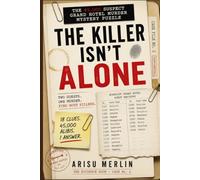The Killer isn't Alone: The 45000 Suspect Grand Hotel Murder Mystery Puzzle