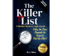 The Killer List: A Murder Mystery Logic Puzzle