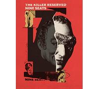 The Killer Reserved Nine Seats