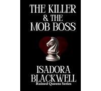 The Killer & The Mob Boss (Ruined Queens Series)