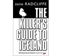 The Killer's Guide To Iceland