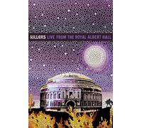 The Killers - Live From The Royal Albert Hall