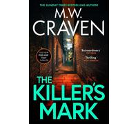 The Killer's Mark: (Washington Poe) by M.W. Craven (English) Paperback Book