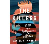 The Killers: The Tale of a Fighting Cock and a Wild Hawk