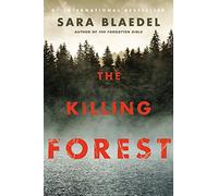 The Killing Forest: Library Edition (Louise Rick/Camilla Lind, 6)