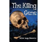 The Killing Gene
