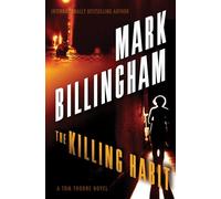 The Killing Habit: A Tom Thorne Novel