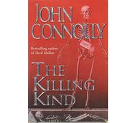 The Killing Kind: A Charlie Parker Thriller: 3