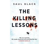 The Killing Lessons: A brutally compelling serial killer thriller