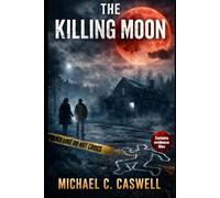 The Killing Moon (A DCI McIlroy Investigation)