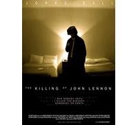 The Killing of John Lennon