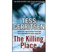 The Killing Place: (Rizzoli & Isles series 8) (Rizzoli & Isles, 8)