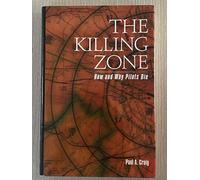 The Killing Zone: How & Why Pilots Die